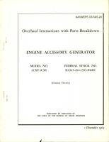 Overhaul Instructions with Parts Breakdown for Engine Accessory Generator - Model 2CM73C5B 