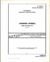 Overhaul Instructions for Goodyear Landing Wheels - Single Disk Brake Type