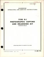 Operating & Service Instructions for Type P-1 Photographic Copying and Enlarging Kit