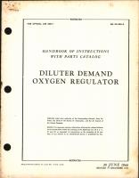 Handbook of Instructions with Parts Catalog for Diluter Demand Oxygen Regulator