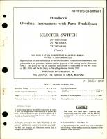 Overhaul Instructions with Parts Breakdown for Selector Switch - Parts 25730018-02, 25730018-03, and 25730018-04