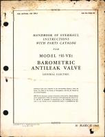 Overhaul Instructions with Parts Catalog for Model 7H-VE1 Barometric Antileak Valve