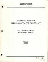 Overhaul with Illustrated Parts List for Air Anti-Icing Butterfly Valve 2 1/2" - Parts 2700092 and 2700100