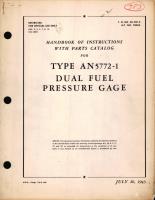 Instructions with Parts Catalog for Type AN 5772-1 Dual Fuel Pressure Gage 