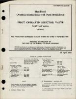 Overhaul Instructions with Parts Breakdown for Pilot Operated Selector Valve - Part 10870-1 