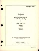 Overhaul Instructions with Parts Catalog for Air Valves - Models 2-91-001, 32-81-001