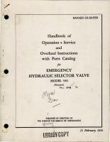 Operation, Service and Overhaul Instructions w Parts for Emergency Hydraulic Selector Valve - Model 550