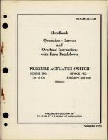 Operation, Service, Overhaul, and Parts for Pressure Actuated Switch - Model 410-16-119 