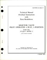 Overhaul Instructions with Parts Breakdown for Selector Valve Pilot Operated 4-Way 3-Position - Part AV14J1147 - Model C 