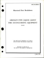 Illustrated Parts Breakdown for Aircraft-Type Liquid Agent Fire Extinguishing Equipment 