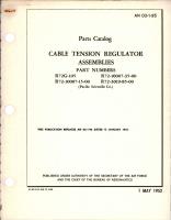 Parts Catalog for Cable Tension Regulator Assemblies- Parts R72G-105, R72-10007-15-00, R72-10007-35-00, and R72-3019-85-00