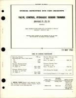 Overhaul Instructions with Parts Breakdown for Hydraulic Rudder Trimmer Control Valve - 89H1062-21, 89H1062-23, and 89H1062-25