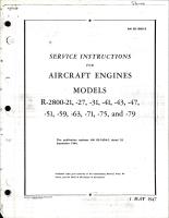 Service Instructions for R-2800-21, -27, -31, -41, -43, -47, -51, -59, -63, -71, -75, and -79