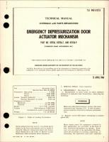 Overhaul with Parts Breakdown for Emergency Depressurization Door Actuator Mechanism - Parts K51156, K51156-7, and K51156-9