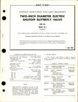 Overhaul Instructions with Parts Breakdown for Electric Shutoff Butterfly Valve - 2 inch Diameter - Part 104920, SR 3