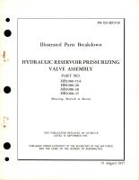 Illustrated Parts Breakdown for Hydraulic Reservoir Pressurizing Valve Assembly