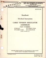 Overhaul Instructions for Cable Tension Regulator Assemblies -  R72G-105, R72-10007-15-00, R72-10007-35-00, and R72-3019-85-00