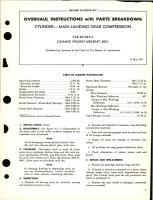 Overhaul Instructions with Parts Breakdown for Main Landing Gear Compression Cylinder - CV8-401024-2