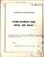Illustrated Parts Breakdown for 20-MM Automatic Guns M39A3 and M39A2