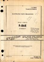 Formerly AN 01-60JLB-4, Illustrated Parts Breakdown for USAF Series F-86E Aircraft