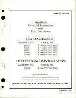 Overhaul Instructions with Parts Breakdown for Heat Exchanger and Heat Exchanger Installation