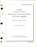 Overhaul Instructions for Hydraulic Inlet Ramp Servo Actuator Assembly - Part 247-58712-11 and 247-58712-12 
