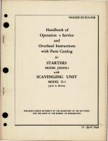 Operation, Service, Overhaul Instructions with Parts for Starters - Model JH6FSL3 - with Scavenging Unit - Model D-5