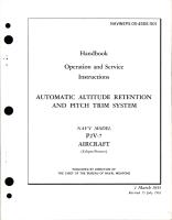 Operation and Service Instructions for Automatic Altitude Retention & Pitch Trim System - P2V-7