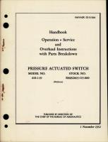 Operation, Service and Overhaul Instructions with Parts for Pressure Actuated Switch - Model 410-1-19 