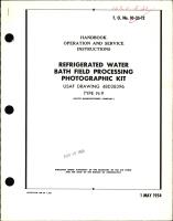 Operation & Service Instructions for Refrigerated Water Bath Field Processing Photographic Kit Type N-9