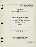 Illustrated Parts Breakdown for Pressure Regulating and Unloading Valve Assembly - Model EA-1020-044 