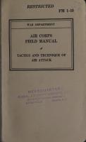 Air Corps Field Manual for Tactics and Technique of air Attack