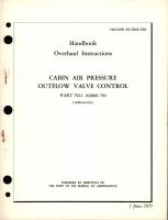 Overhaul Instructions for Cabin Air Pressure Outflow Valve Control - Part 102006-750 
