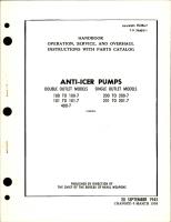 Operation, Service and Overhaul Instructions with Parts Catalog for Anti-Icer Pumps - Double Outlet Models 