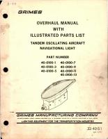 Overhaul with Illustrated Parts List for Tandem Oscillating Aircraft Navigational Light