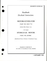 Overhaul Instructions for Motor-Generator - Part MGE 75-1 and Hydraulic Motor - Part 684386C