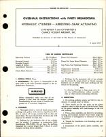 Overhaul Instructions with Parts for Arresting Gear Actuating Hydraulic Cylinder - CV10-601021-1, CV10-601021-2