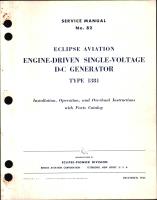 Installation, Operation, and Overhaul Instructions with Parts Catalog for Engine-Driven Single-Voltage D-C Generator Type 1381 
