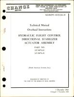 Overhaul Instructions for Hydraulic Flight Control, Directional Stabilizer Actuator Assembly - Part 247-58711-11 and 247-58711-21 