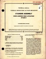 Overhaul Instructions with Parts for Cylinder Assembly Actuating Nose Landing Gear  - 372682-1