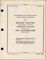 Handbook of Instructions with Parts Catalog for Relief Valves, Safety Valve, and Oil Separator