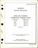 Overhaul Instructions for Ram Air Turbine Hydraulic Power Units - Parts 44004-1, 44084, 44084-1, and 44140 