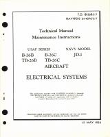 Maintenance Instructions for B-26B, B-26C, TB-26B, TB-26C, and JD-1 - Electrical Systems