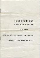 Instructions for Operating U.S. Navy Gun Sight Aiming Point Camera (GSAP) - Types N-4A and M-4A