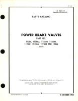 Parts Catalog for Power Brake Valves Part No. 11288, 11288A,  11288B, 11288D, 11288F, 12780A, 12780B AND 12456