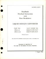 Overhaul Instructions with Parts Breakdown for Liquid Oxygen Converter - Parts 29044-1-A1 and 29044-1-A1A 