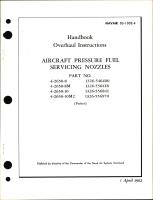 Overhaul Instructions for Aircraft Pressure Fuel Servicing Nozzles Part Nos. 4-2650-8, -8M, -10, 10M2