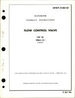 Overhaul Instructions for Flow Control Valve - Part 92960-2 SR 1