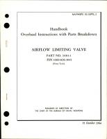 Overhaul Instructions with Parts Breakdown for Airflow Limiting Valve - Part 31011-1