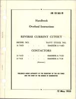 Overhaul Instructions for Reverse Current Cutout - Model A-750D, and Contactors - A-751D and A-751E 